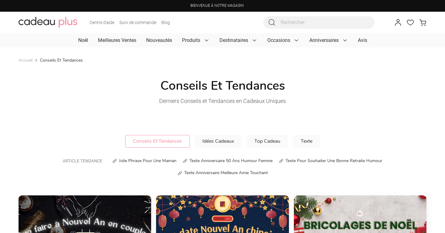 Conseils et tendances - Cadeau Plus