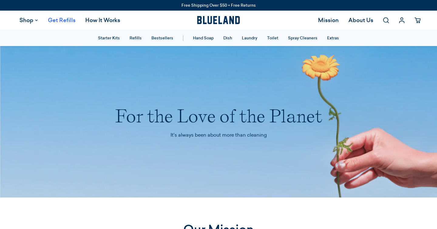 Mission | A Cleaner Planet Starts At Home | Blueland
